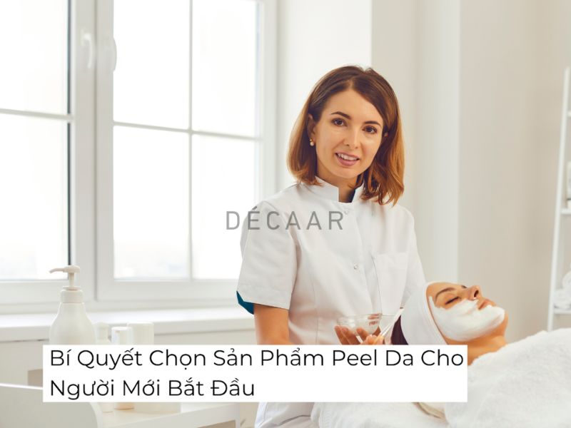 sản phẩm peel da cho người mới bắt đầu